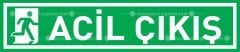 Acil Çıkış Araba Sticker