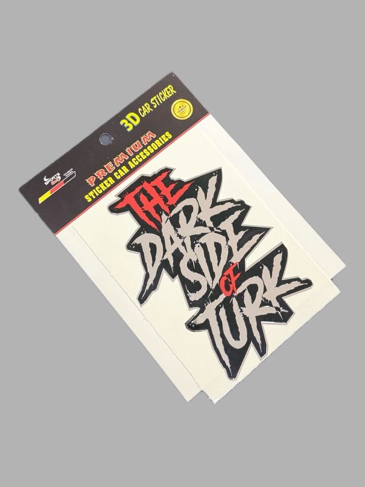 The Dark Side Of Turk Metalize Sticker