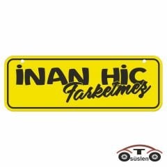 İnan hic farketmez